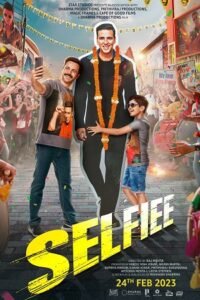 Download Selfiee (2023) Hindi Disney+ Hotstar WEB-DL 480p [500MB] | 720p [750MB] | 1080p [2GB]