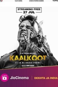 Download Kaalkoot (Season 1) Hindi WEB Series All Episodes.1080p & 720p & 480p