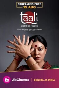 Download Taali (2023) Season 1 Hindi WEB Series Complete All Episodes Available in 480p & 720p & 1080p