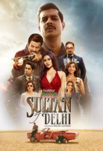 Sultan Of Delhi Season 1 vegamovies